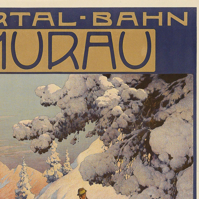 Mur Valley Travel Poster: Murtal-Bahn by Gustav Jahn