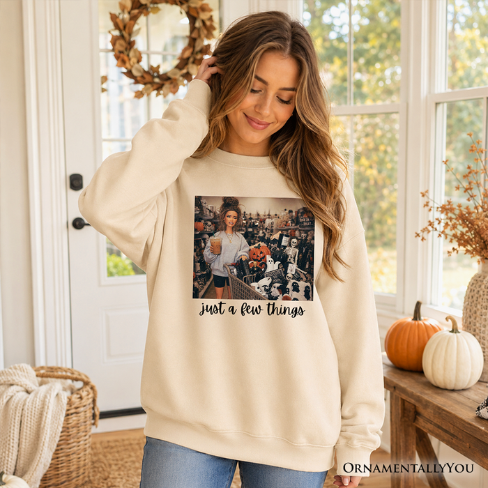 Just a Few Things Halloween Shopping Sweatshirt
