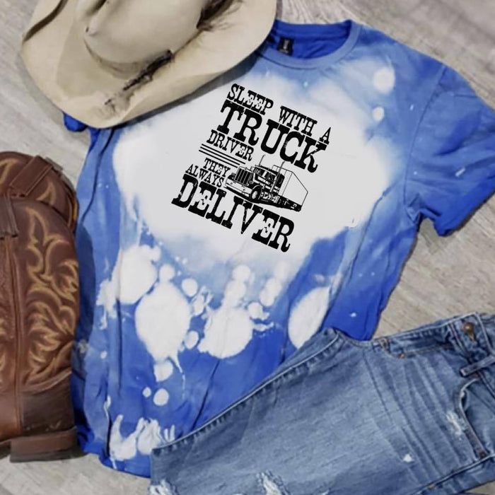 Sleep with a Trucker they Always Deliver Tee
